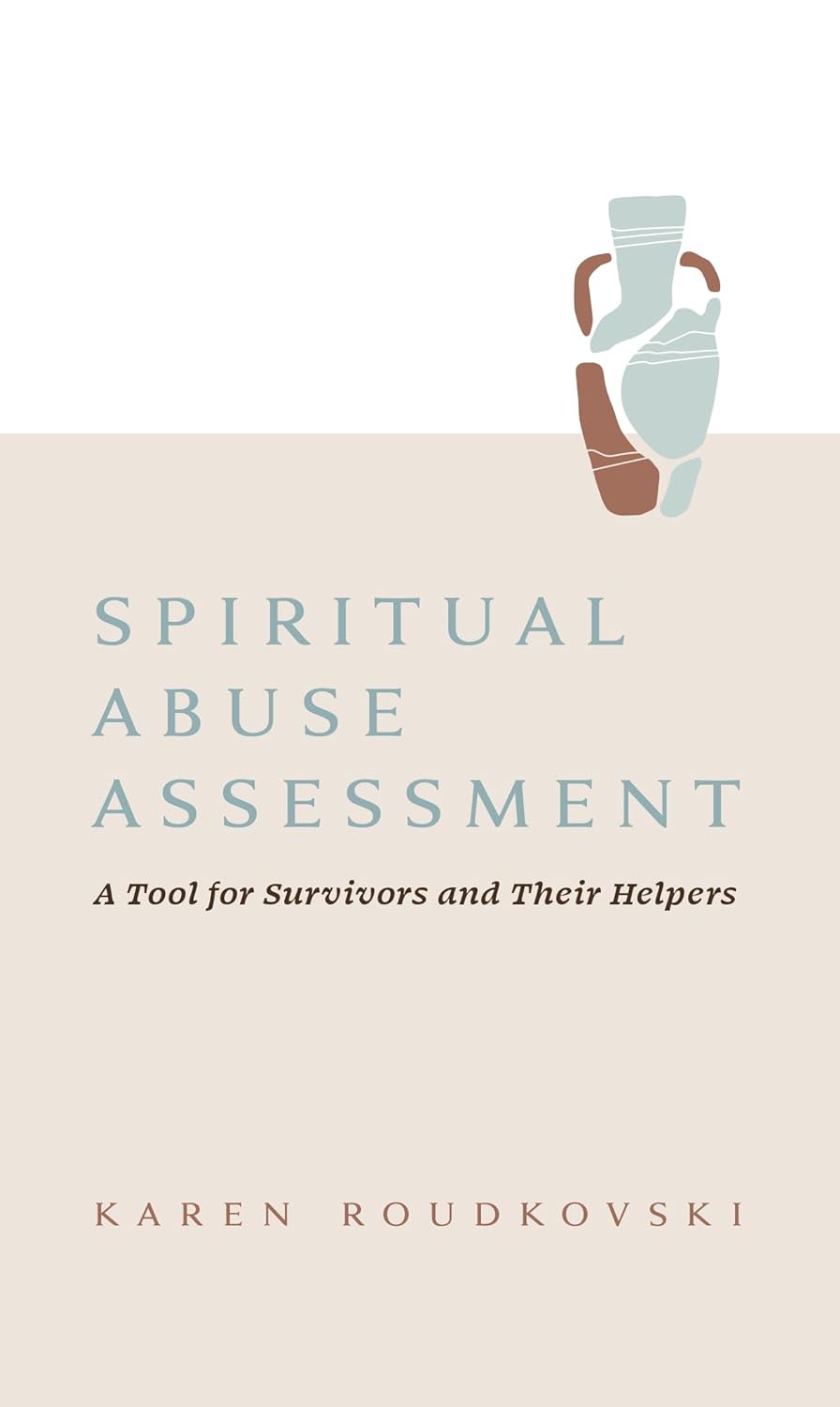 Spiritual Abuse Assessment: