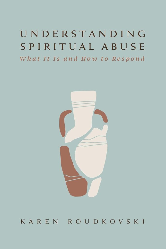 Understanding Spiritual Abuse